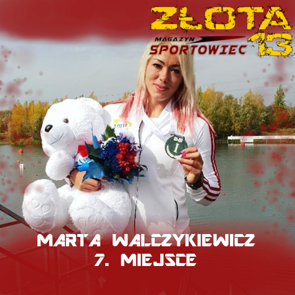 Marta Walczykiewicz - Złota Trzynastka